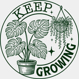 Keep Growing - Plants DTF Transfers ready2transfer Green Color Design (See Imaging)