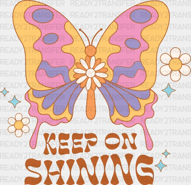 Keep On Shining Dtf Transfer