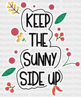 Keep The Sunny Side Up - Quotes Iron On Dtf Transfer Adult Unisex S & M (10’’) / Light Color