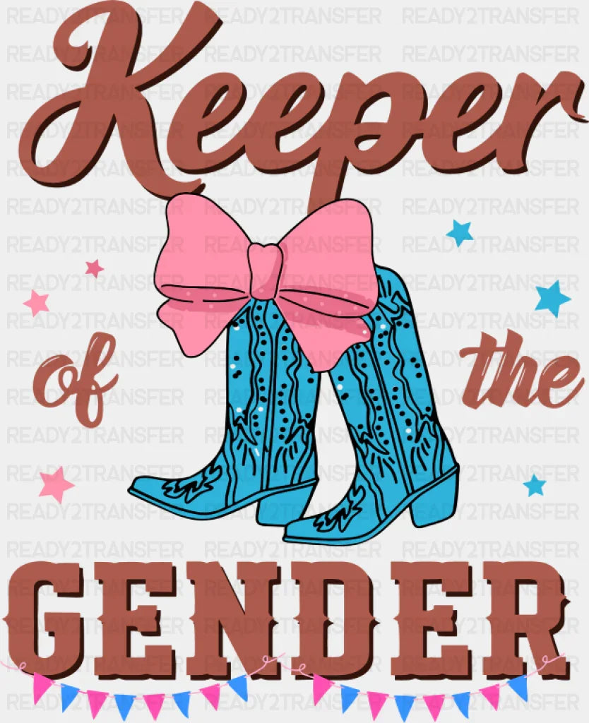 Keeper Of The Gender Blue Boots - Gender Reveal DTF Transfer