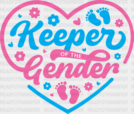 Keeper Of The Gender Flower Design - Reveal Dtf Transfer