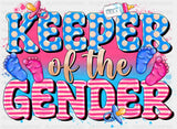Keeper Of The Gender - Reveal Dtf Transfer