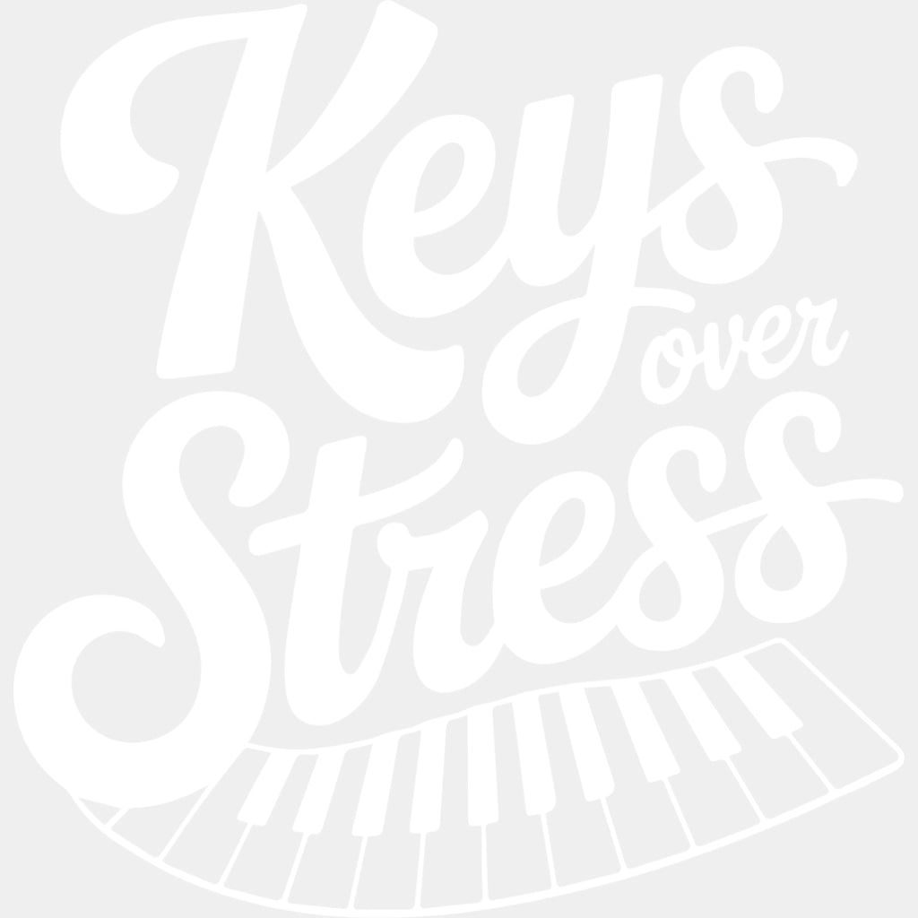Keys Over Stress - Music DTF Transfers ready2transfer Light Color Design (See Imaging)
