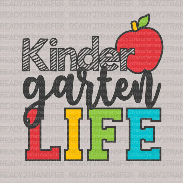 KINDER GARTEN LIFE DTF Transfer ready2transfer