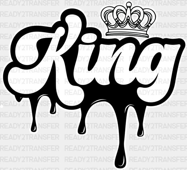 King And Queen Dripping Design - King-Queen Dtf Heat Transfer Adult Unisex S & M (10’’) / Dark
