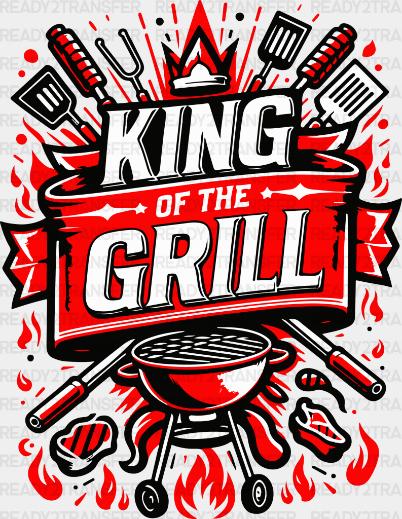 King Of The Grill - Bbq Dtf Heat Transfer