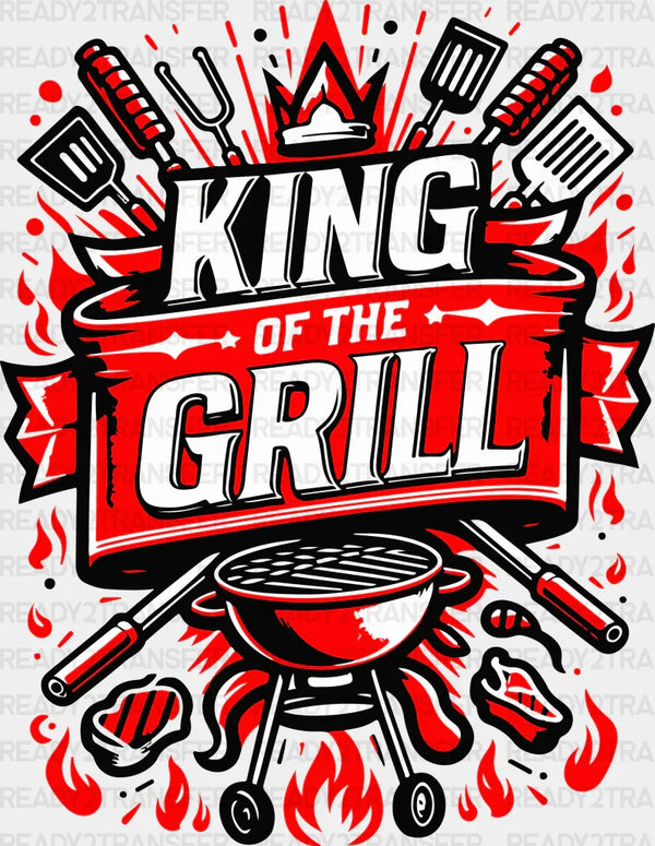King Of The Grill - BBQ DTF heat transfer