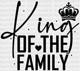 King Queen Of The Family - King-Queen Dtf Heat Transfer Adult Unisex S & M (10’’) / Dark Color