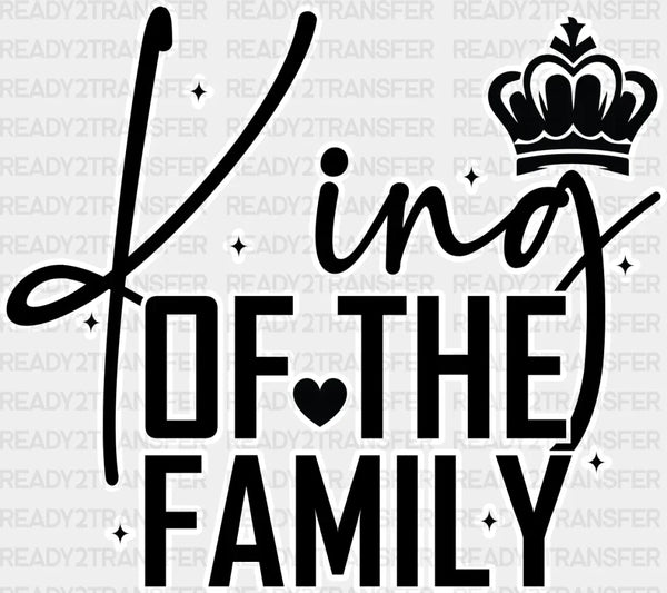 King Queen Of The Family - King-Queen DTF heat transfer