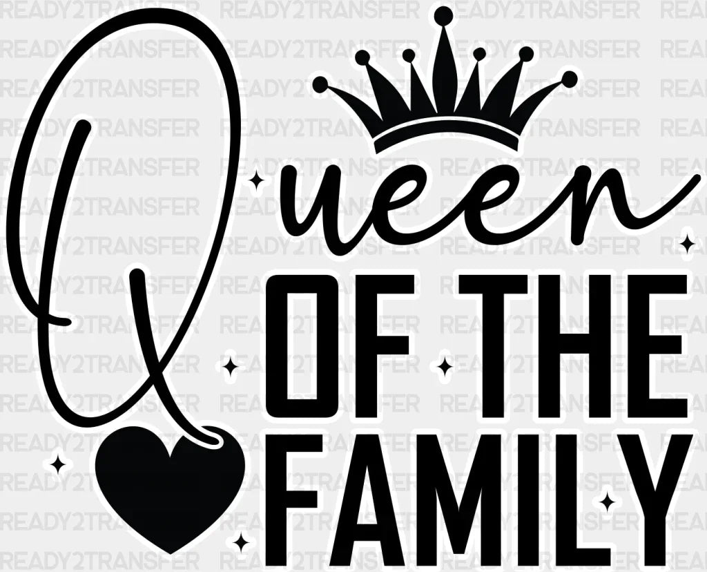 King Queen Of The Family - King-Queen Dtf Heat Transfer Adult Unisex S & M (10’’) / Light Color