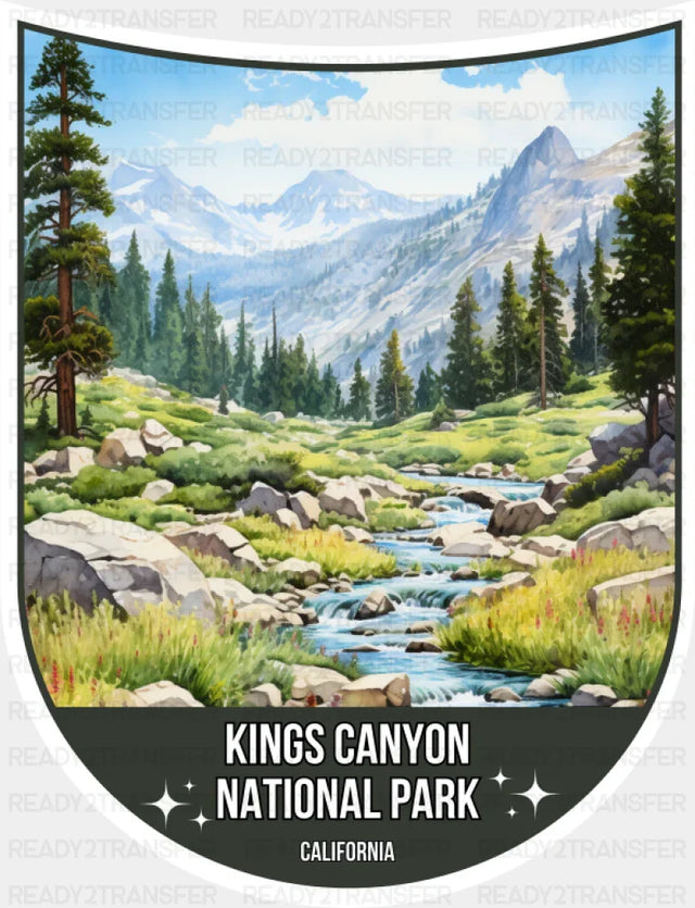 Kings Canyon National Park California - National Parks DTF Transfer ready2transfer
