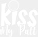 Kiss My Putt - Golf DTF Heat Transfer ready2transfer White