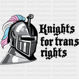 Knights For Trans Rights - Transgender DTF Transfers ready2transfer Dark Color Design (See Imaging)