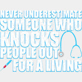 Knocks People Out For A Living - CRNA Nurse DTF Transfers ready2transfer Light Color Design (See Imaging)