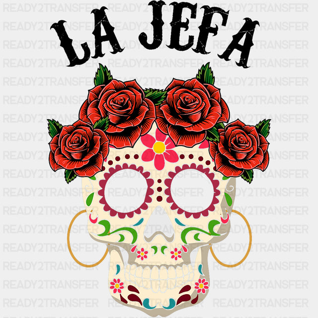 La Jefa - Day of the Dead DTF Transfers ready2transfer Dark Color Design (See Imaging)