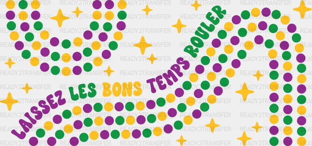 Laissez Les Bons Temps Rouler - Mardi Gras Cup Wrap UV Sticker Permanent UV DTF Decal ready2transfer