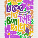 Laissez Les Temps Bon Rouler Flowers - Mardi Gras DTF Transfers ready2transfer