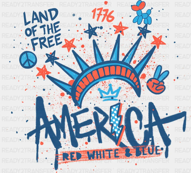 Land Of The Free America Red White & Blue - 4th Of July DTF Transfer