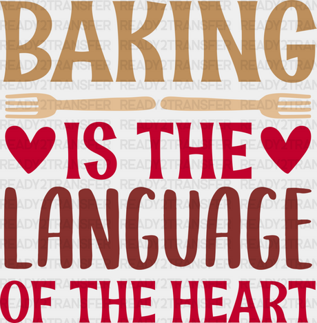 Language Of The Heart - Cooking Dtf Heat Transfer