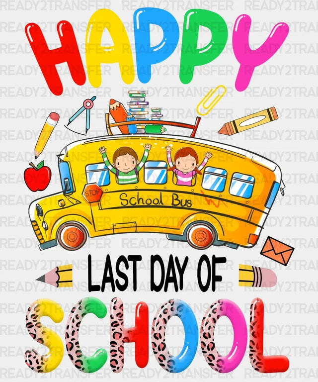 Last Day Bus Dtf Transfer