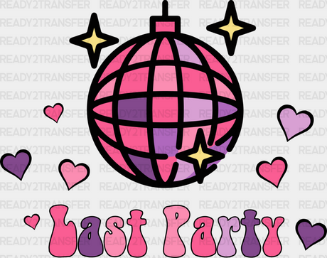 Last Party Disco Ball Design - Bachelorette Iron On Dtf Transfer