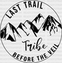 Last Trail Tribe Dtf Transfer