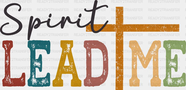 Lead Me - Christianity DTF Heat Transfer
