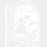 Leaving Reality Entering Fiction - Reading DTF Transfers - Adult Unisex - S & M (10’’) / Light Color Design (See