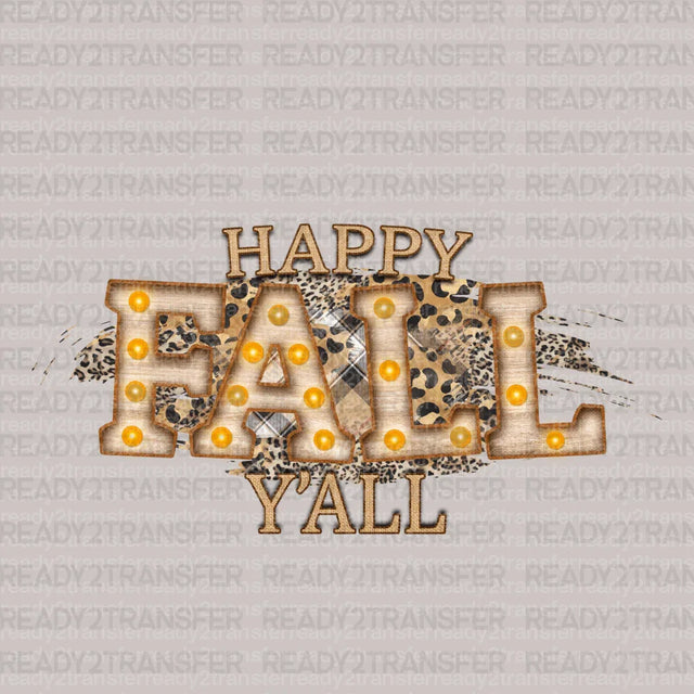 Leo Happy FALL Y'ALL DTF Transfer ready2transfer