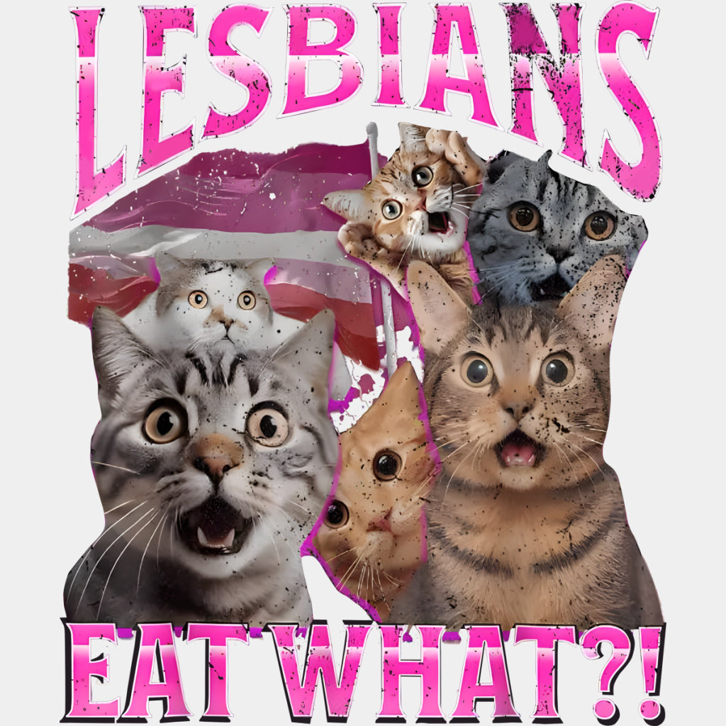 Lesbians Eat What - Lesbian DTF Transfers ready2transfer Light Color Design (See Imaging)