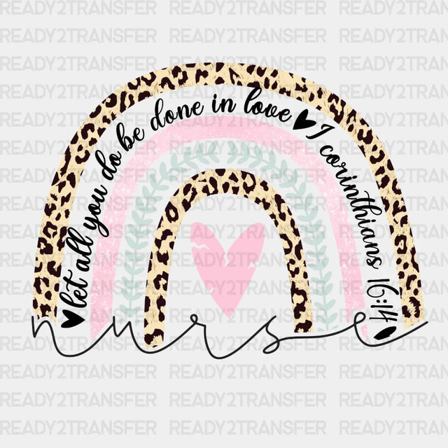 Let All You Do Be Done In Love Dtf Transfer