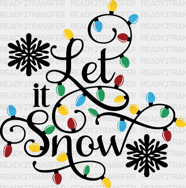 LET IT SNOW LIGHTS DTF Transfer