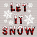 LET IT SNOW Snowflake DTF Transfer ready2transfer White