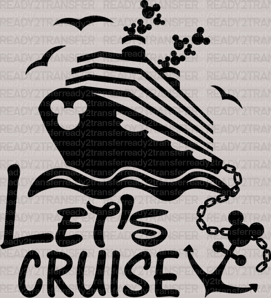 Let's Cruise Disney DTF Heat Transfer, Disney Vacation Design, Mickey Minnie DTF - ready2transfer