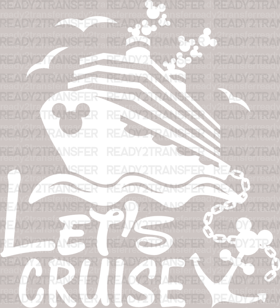 Let's Cruise Disney DTF Heat Transfer, Disney Vacation Design, Mickey Minnie DTF - ready2transfer