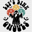 Let's Dink Ghouls - Pickleball DTF Transfers ready2transfer Dark Color Design (See Imaging)