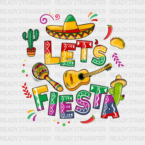 Lets Fiesta Cactus&Tacos DTF Transfer