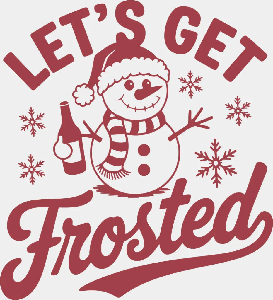 Let’s Get Frosted - Christmas DTF Transfer Adult Unisex - S & M (10’’) / Red Color Design (See Imaging)