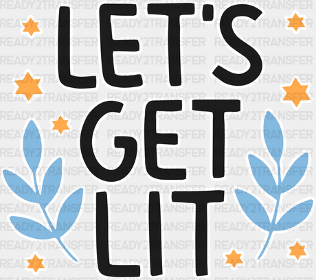 Let’s Get Lit - Hanukkah Dtf Heat Transfer Adult Unisex S & M (10’’) / White