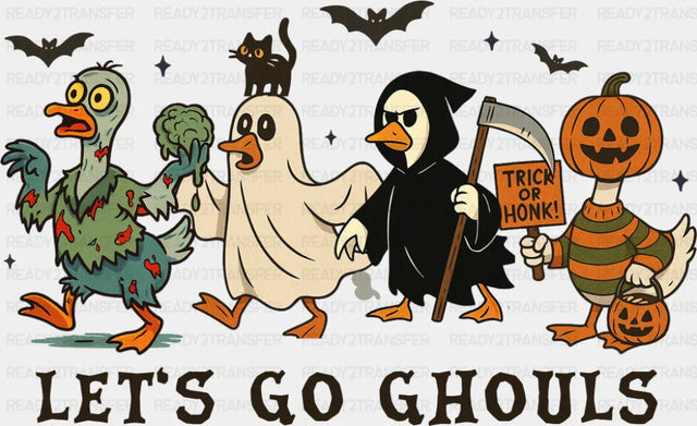 Let's Go Ghouls Zombie, Ghost, Reaper - Halloween DTF Transfer ready2transfer