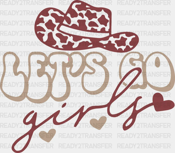 Let's Go Girls Design - Cowgirl DTF Transfers