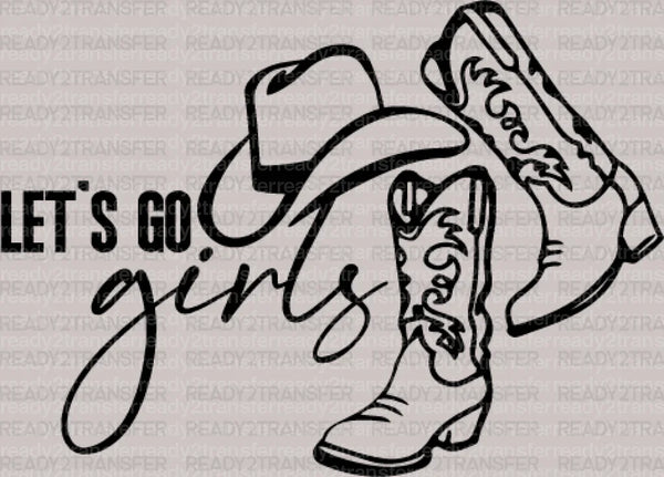 LETS GO GIRLS DTF Transfer