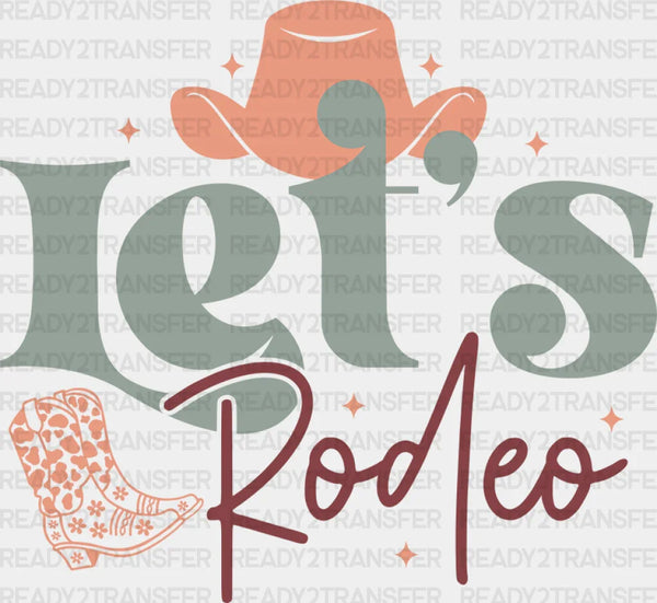 Let's Rodeo Design - Cowgirl DTF Transfers