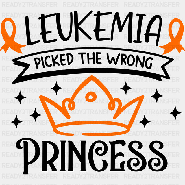 Leukemia Picked The Wrong Princess - Leukemia DTF Transfers - Adult Unisex - S & M (10’’) / Dark Color Design (See
