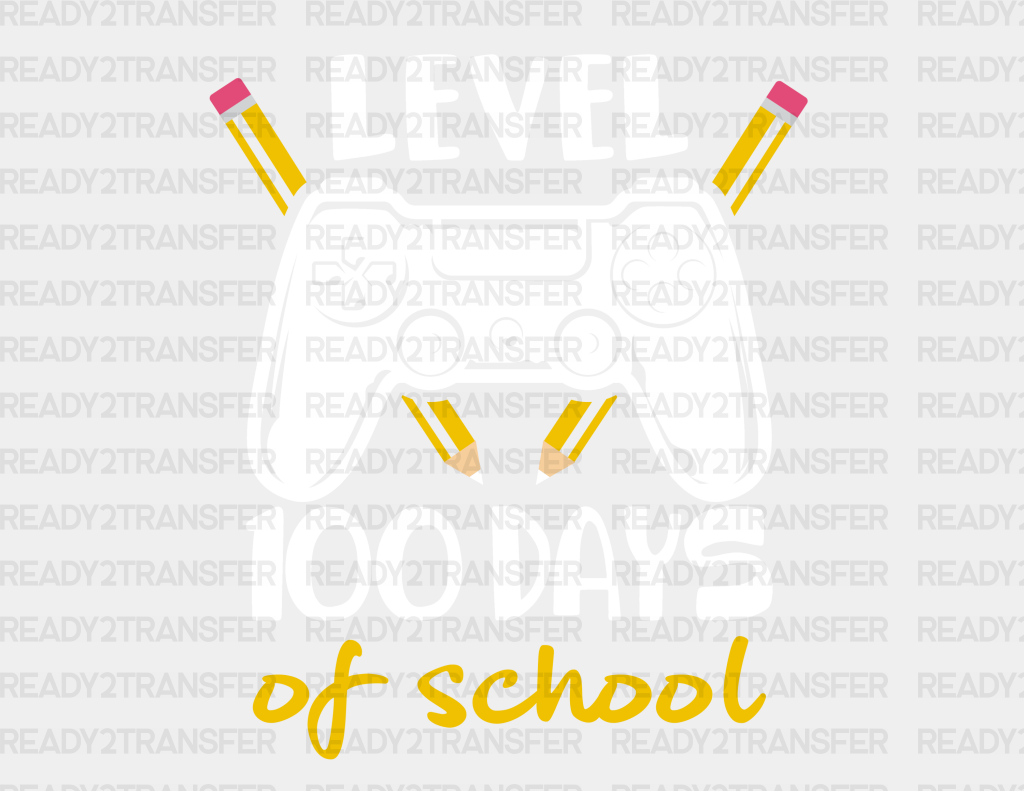 Level 100 Days Of School Dtf Transfer