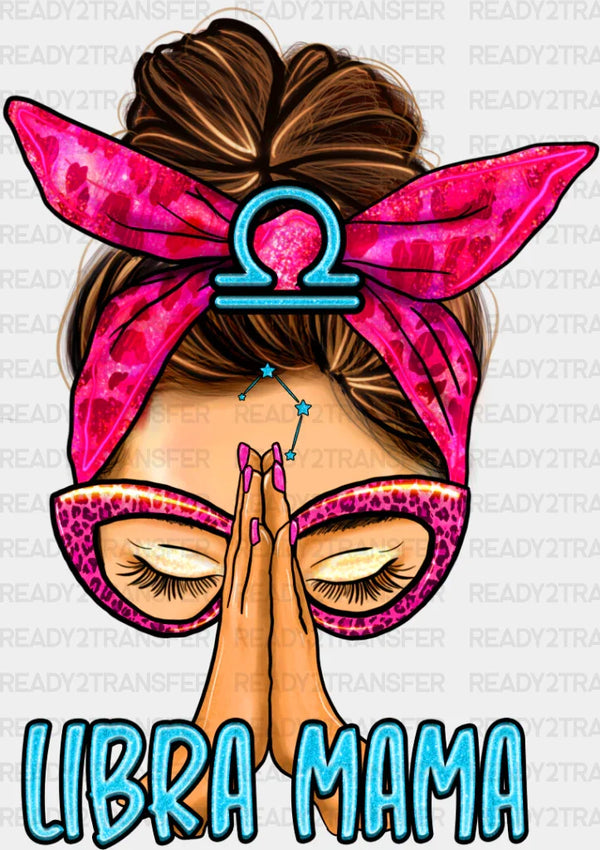 Libra Mama - Zodiacs & Horoscopes DTF heat transfer