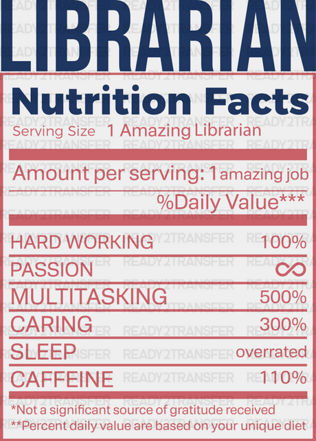 Librarian Nutrition Facts Design - Dtf Heat Transfer