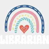 Librarian Rainbow & Heart - Librarian DTF Transfers Adult Unisex - S & M (10’’) / Light Color Design (See Imaging)