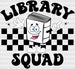 Librarian Squad Design - Librarian DTF heat transfer ready2transfer White