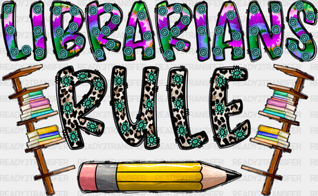 Librarians Rule Design - Librarian Dtf Heat Transfer